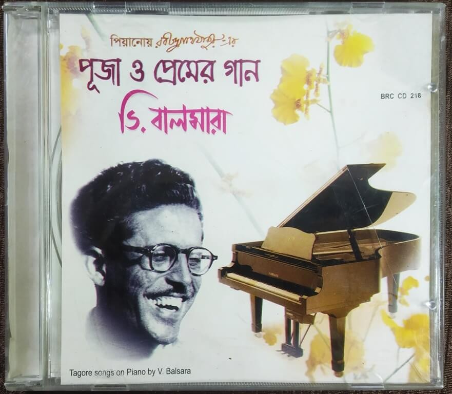 V. Balsara - Puja O Premer Gaan (2007) Rabindranath Tagore Pre-Owned Bhavna Audio CD