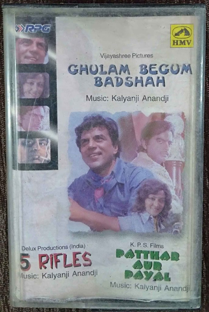 Ghulam Begum Badshah (1973) Kalyanji-Anandji / Rifles (1974) Kalyanji-Anandji & Aziz Naja / Patthar Aur Payal (1974) Kalyanji-Anandji Pre-Owned HMV, RPG Audio Cassette