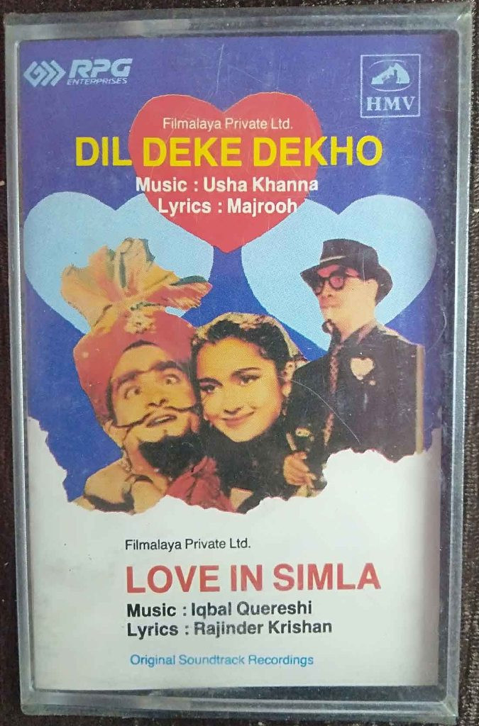 Dil Deke Dekho (1959) Usha Khanna/ Love In Simla (1960) Iqbal Krishan Pre-Owned HMV, RPG Audio Cassette