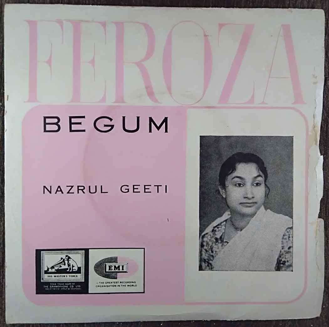 Feroza Begum - Nazrul Geeti (1967) Kazi Nazrul Islam & Kamal Das Gupta Pre-Owned Vinyl, 7" EP Record