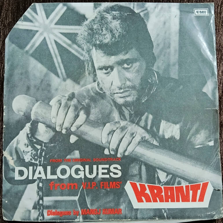 Kranti (1981) Dialogue From Manoj Kumar's Kranti Pre-Owned EMI Vinyl, 7" EP Record