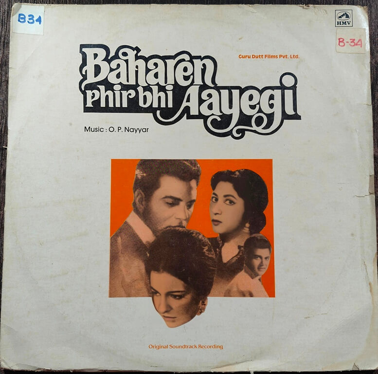 Baharein Phir Bhi Aayegi (1965) Music By O. P. Nayyar Pre-Owned Vinyl, 12" HMV LP Record