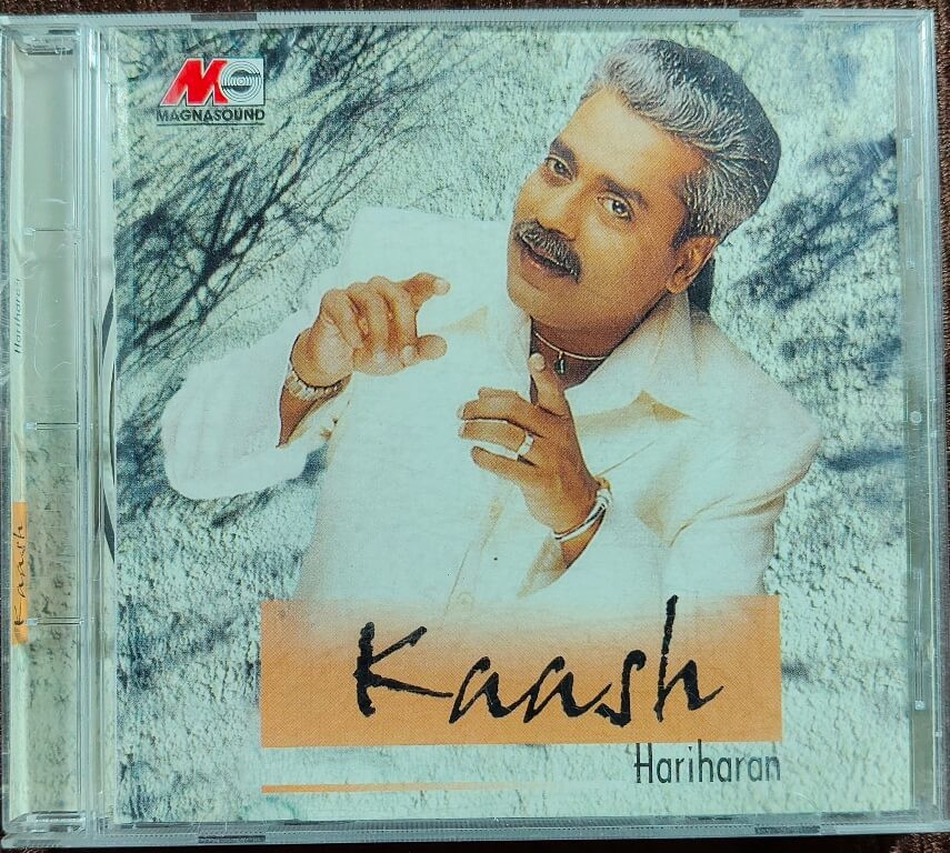 Hariharan – Kaash (2000) Music Composer - Hariharan, Music & String Arrangements - Jolly Mukherjee Ghazal Album Pre-Owned Magnasound Audio CD