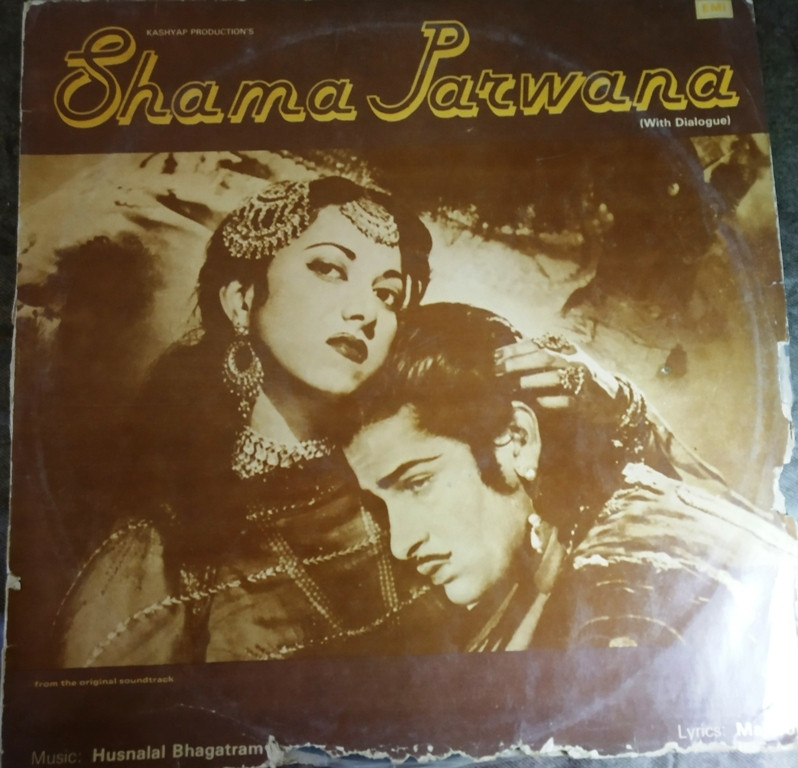 Shama Parwana (1954) Husnalal Bhagatram Pre-Owned Vinyl, 12" LP Record