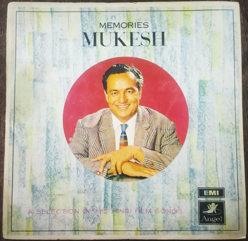 Mukesh – Memories Mukesh (A Selection Of His Hindi Film Songs) (1969) Compilation Hindi OST Pre-Owned Vinyl, 12" Odeon LP Record