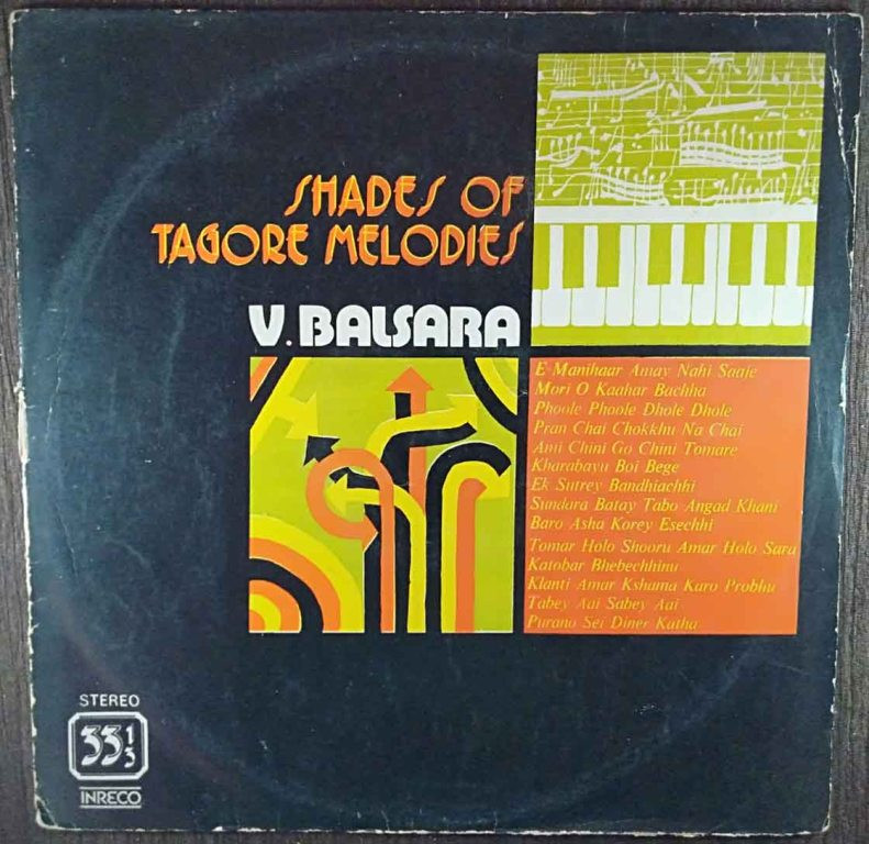 V. Balsara - Shades Of Tagore Melodies (1978) V. Balsara Pre-Owned Vinyl, 12" LP Record