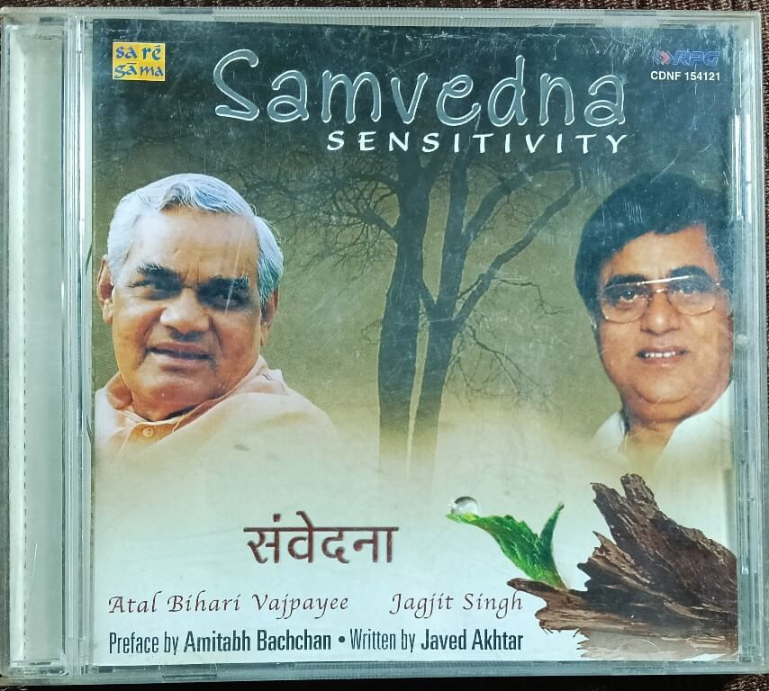 Jagjit Singh - Atal Bihari Vajpayee – Samvedna (Sensitivity) (2002) Jagjit Singh Pre-Owned Saregama Audio CD