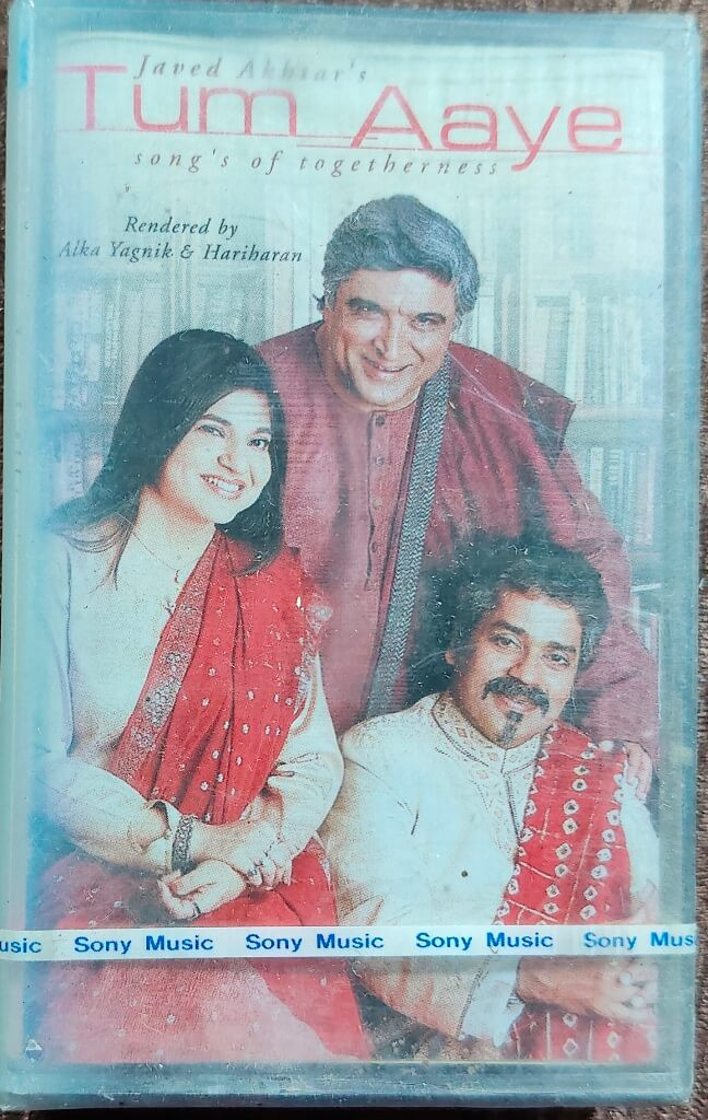 Javed Akhtar, Raju Singh, Alka Yagnik, Hariharan – Tum Aaye – Songs Of Togetherness (2002) Music Raju Singh Music Album Pre-Owned Sony Music Audio Cassette