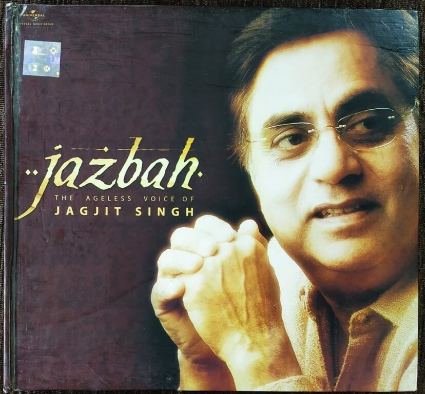 Jazbah - The Agless Voice Of Jagjit Singh (2006) Jagjit Singh, Kuldip Singh & Ajit Marchant Pre-Owned Universal Audio CD