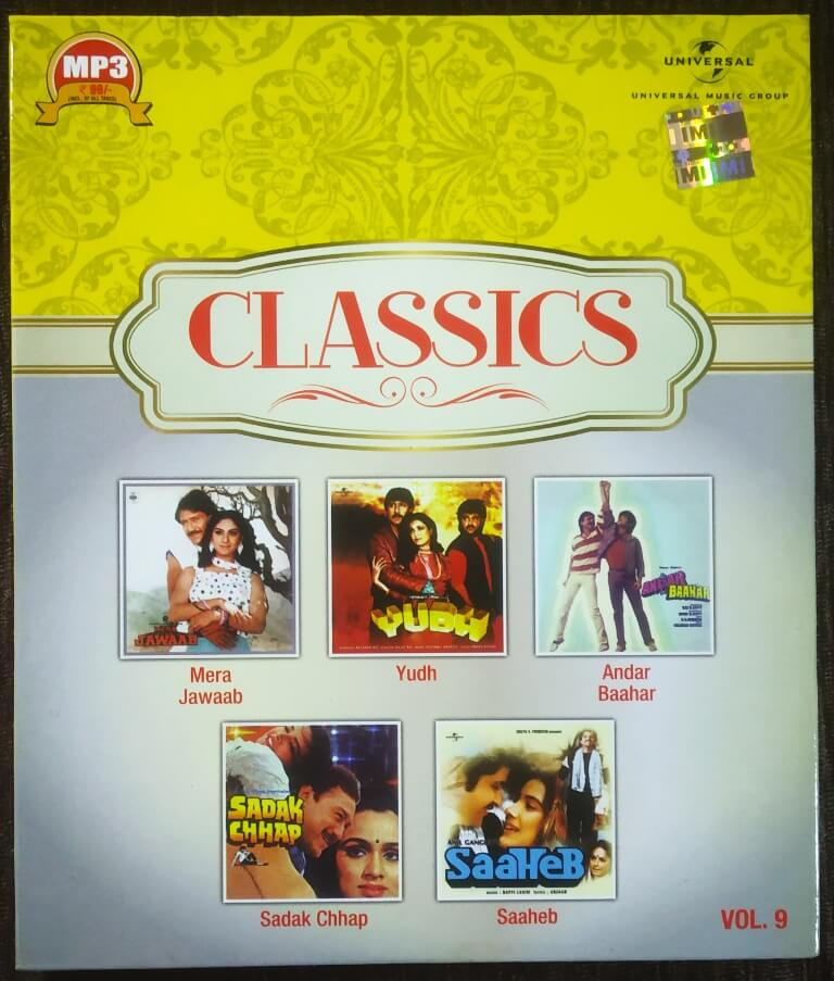 Classics - Mera Jawaab (1985) Laxmikant-Pyarelal / Yudh (1985) Kalayanji-Anandji / Andar Baahar (1984) R D Burman / Sadak Chhap (1987) Bappi Lahiri / Saaheb (1985) Bappi Lahiri - Vol.9 Standard Editio